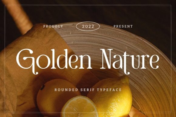 Golden Nature: A Serif Font for Creative Projects