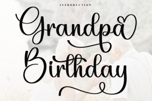 Grandpa Birthday Font