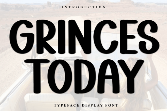 Grinces Today: A Font That Elevates Your Brand