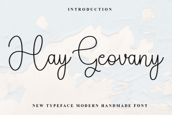 Hay Geovany: A Font for Business Elegance