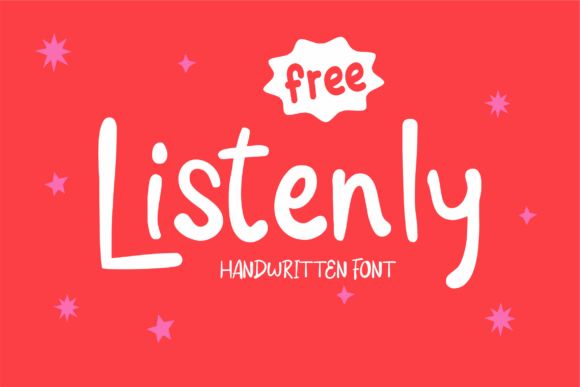 Listenly: A Friendly Handwritten Font