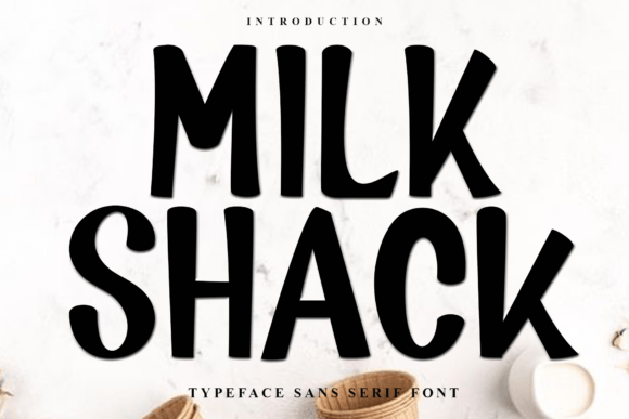 Milk Shack Font for Business